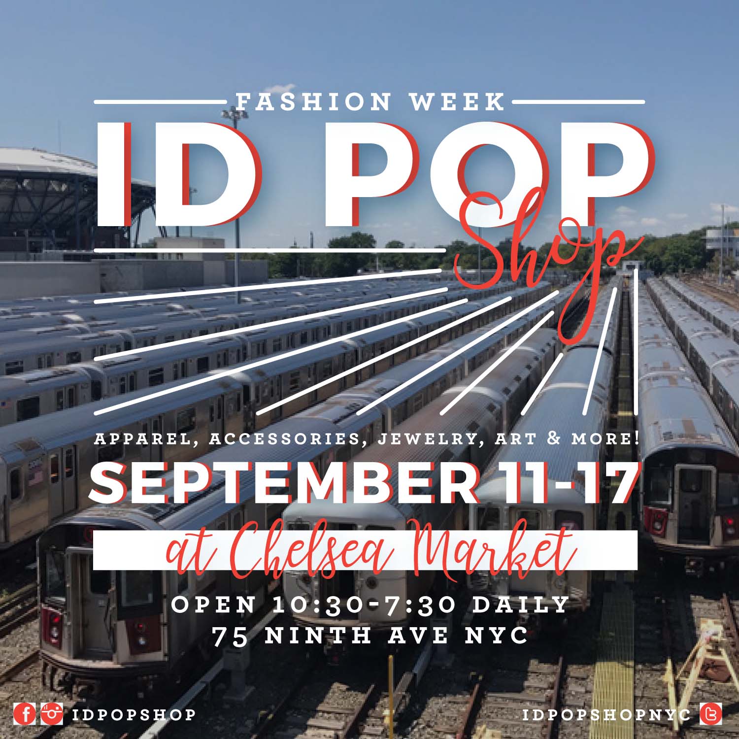 ID POP SHOP AT CHELSEA MARKET 9/11-9/17 OPEN 10:30-7:30