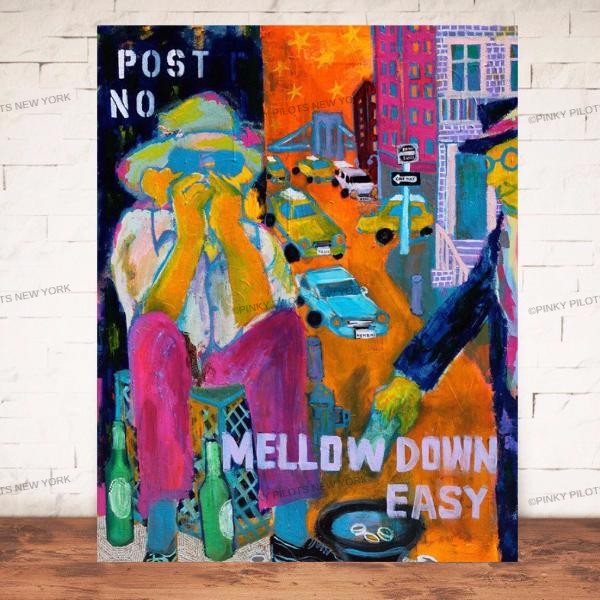Mellow down easy