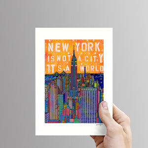 "New York is not a city it's a world /Empire State Building New York